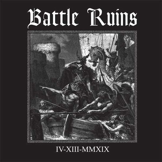 Cover for Battle Ruins · Iv.xiii.mmxix (Clear with Black Splatter Vinyl) (10&quot;) (2024)