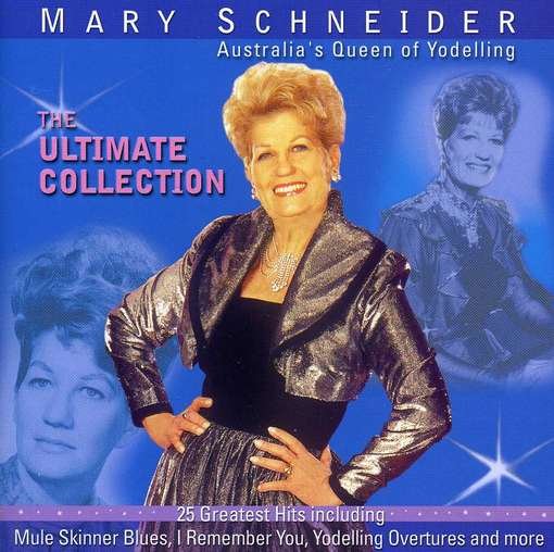 Cover for Mary Schneider · Ultimate Collection (CD) (2017)