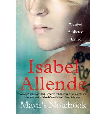 Maya’s Notebook - Isabel Allende - Livros - HarperCollins Publishers - 9780007482856 - 28 de janeiro de 2014