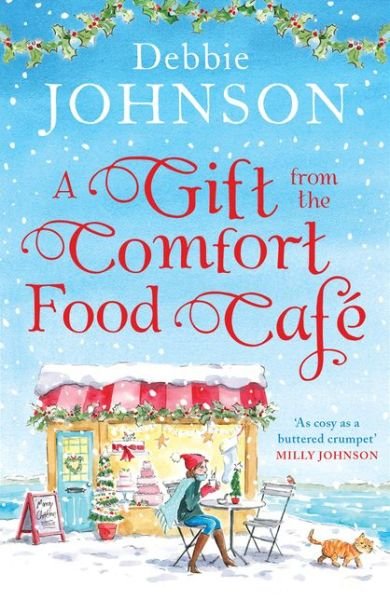 Cover for Debbie Johnson · A Gift from the Comfort Food Cafe - The Comfort Food Cafe (Paperback Book) (2018)