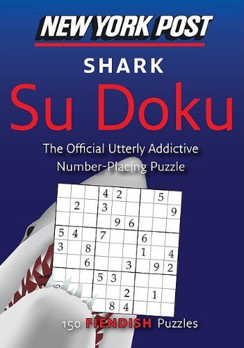 Cover for None · New York Post Shark Su Doku: 150 Fiendish Puzzles (Paperback Bog) (2011)
