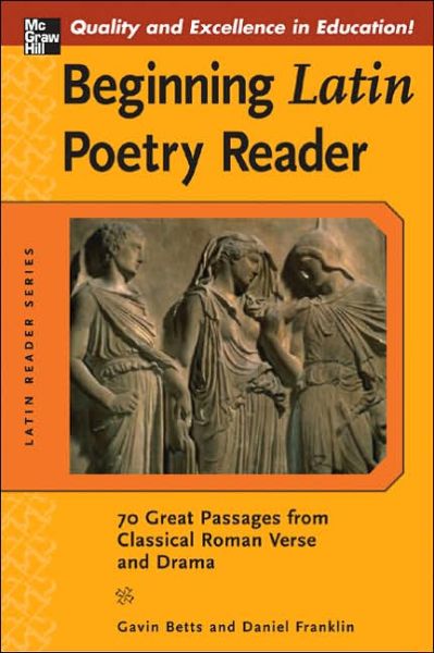 Cover for Gavin Betts · Beginning Latin Poetry Reader (Paperback Book) [Ed edition] (2006)