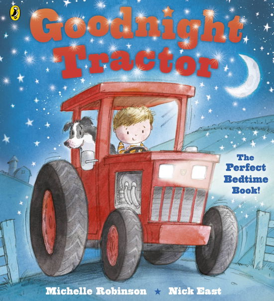 Cover for Michelle Robinson · Goodnight Tractor - Goodnight (Taschenbuch) (2013)