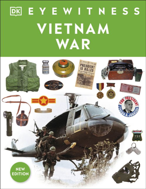 Eyewitness Vietnam War - DK Eyewitness - Dk - Books - Dorling Kindersley Ltd - 9780241725856 - April 24, 2025