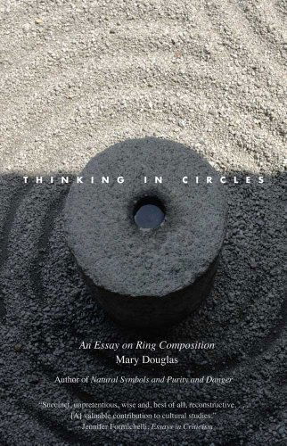Cover for Mary Douglas · Thinking in Circles: An Essay on Ring Composition - The Terry Lectures (Paperback Book) (2010)