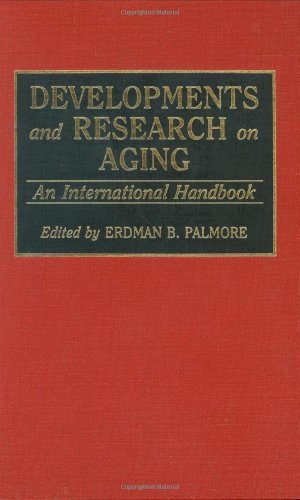 Cover for Erdman P. Palmore · Developments and Research on Aging: An International Handbook (Hardcover bog) [2 Revised edition] (1993)