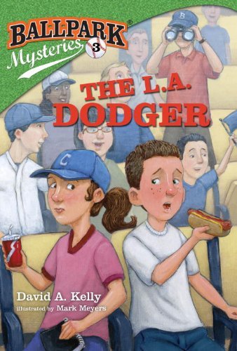 Cover for David A. Kelly · Ballpark Mysteries #3: the L.a. Dodger (A Stepping Stone Book (Tm)) (Paperback Book) [Dgs edition] (2011)
