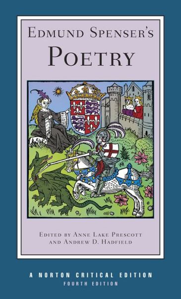 Cover for Edmund Spenser · Edmund Spenser's Poetry: A Norton Critical Edition - Norton Critical Editions (Taschenbuch) [Fourth edition] (2013)