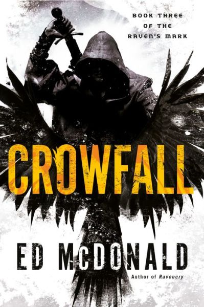 Cover for Ed McDonald · Crowfall - Raven's Mark (Paperback Book) (2019)