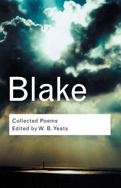 Cover for William Blake · Collected Poems - Routledge Classics (Paperback Bog) (2002)