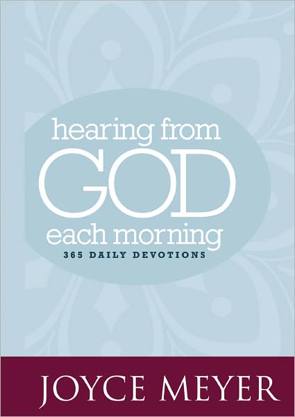 Cover for Joyce Meyer · Hearing from God Each Morning: 365 Daily Devotions (Hardcover Book) (2010)