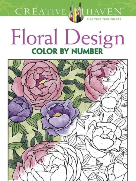 Cover for Jessica Mazurkiewicz · Creative Haven Floral Design Color by Number Coloring Book - Creative Haven (Pocketbok) [Clr edition] (2014)