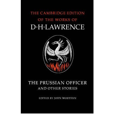 Cover for D. H. Lawrence · The Prussian Officer and Other Stories - The Cambridge Edition of the Works of D. H. Lawrence (Paperback Book) (1987)