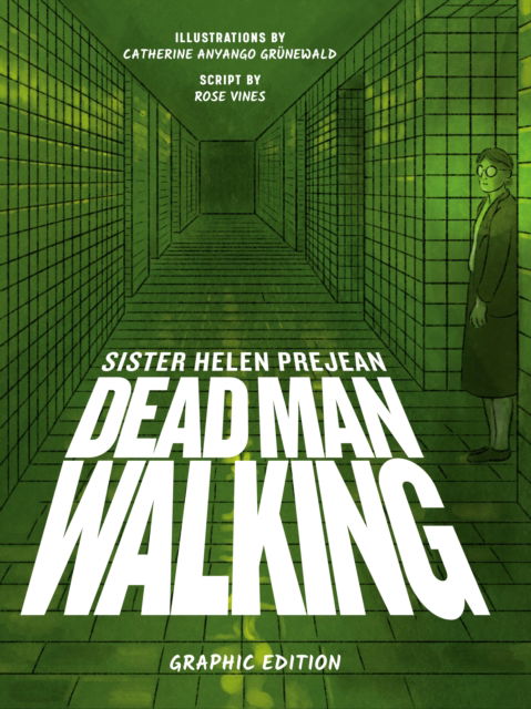 Cover for Prejean, Helen, CSJ · Dead Man Walking: Graphic Edition (Paperback Book) (2025)