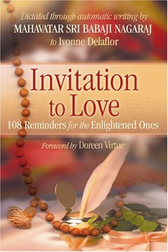 Cover for Ivonne Delaflor · Invitation to Love: 108 Reminders for the Enlightened Ones (Paperback Book) (2005)
