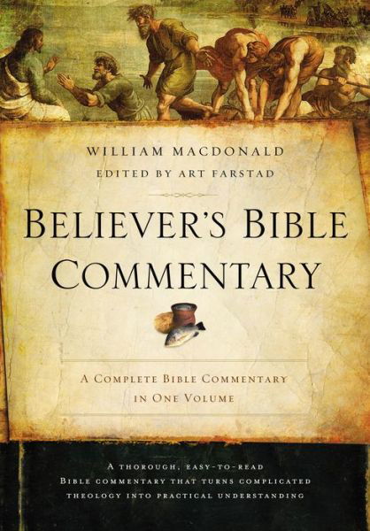 Cover for William MacDonald · Believer's Bible Commentary Second Edition (Inbunden Bok) (2016)