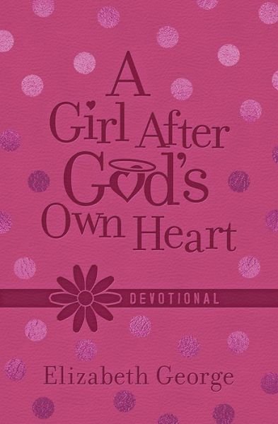 Cover for A Girl After God's Own Heart (Book) (2017)