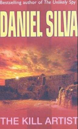 Cover for Daniel Silva · The Kill Artist: (Gabriel Allon 1) (Paperback Book) (2002)