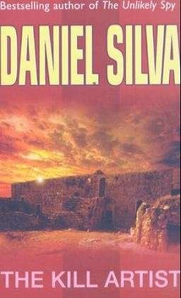 Cover for Daniel Silva · The Kill Artist: (Gabriel Allon 1) (Paperback Bog) (2002)