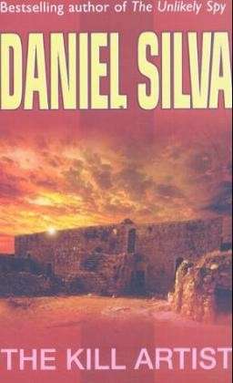 The Kill Artist: (Gabriel Allon 1) - Daniel Silva - Boeken - Orion Publishing Co - 9780752847856 - 20 juni 2002