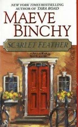 Cover for Maeve Binchy · Scarlet Feather: The Sunday Times #1 bestseller (Pocketbok) (2010)