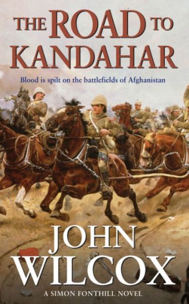 Cover for John Wilcox · The Road To Kandahar (Paperback Book) (2005)