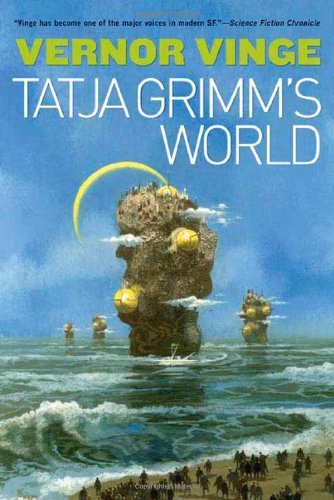 Cover for Vernor Vinge · The Tatja Grimm's World (Paperback Book) [Reprint edition] (2006)