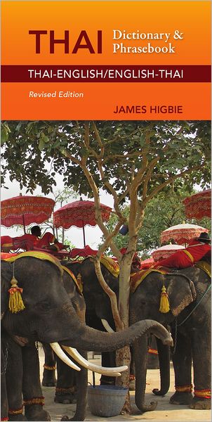 Cover for James Higbie · Thai-English / English-Thai Dictionary &amp; Phrasebook, Revised Edition (Paperback Book) [Revised edition] (2013)