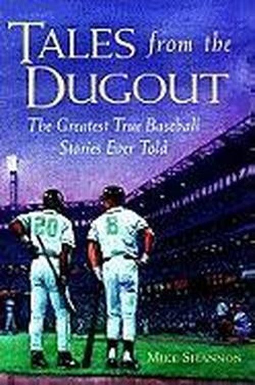 Tales from the Dugout: Library Edition - Mike Shannon - Audioboek - Blackstone Audiobooks - 9780786101856 - 1 augustus 2007