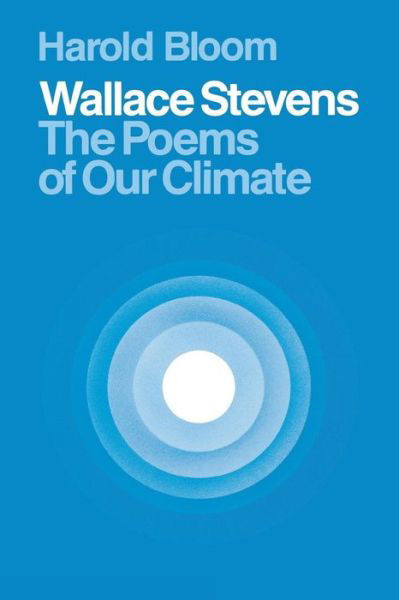 Cover for Harold Bloom · Wallace Stevens: The Poems of Our Climate (Paperback Book) [New edition] (1980)