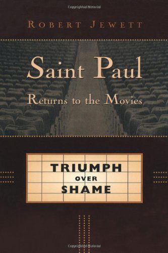 Cover for Robert Jewett · Saint Paul Returns to the Movies: Triumph over Shame (Pocketbok) (1998)
