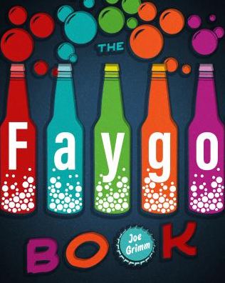 Cover for Joe Grimm · The Faygo Book (Paperback Book) (2018)