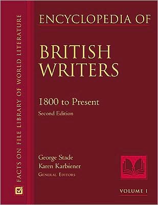 Cover for George Stade · Encyclopedia of British Writers: 1800 to the Present (Hardcover Book) [Second edition] (2009)