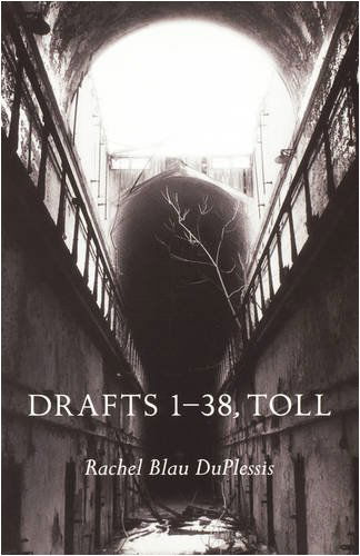 Cover for Rachel Blau DuPlessis · Drafts 1–38, Toll (Paperback Book) [1st edition] (2001)