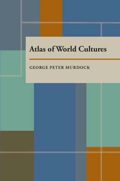 Cover for George Peter Murdock · Atlas of World Cultures (Paperback Book) (1981)