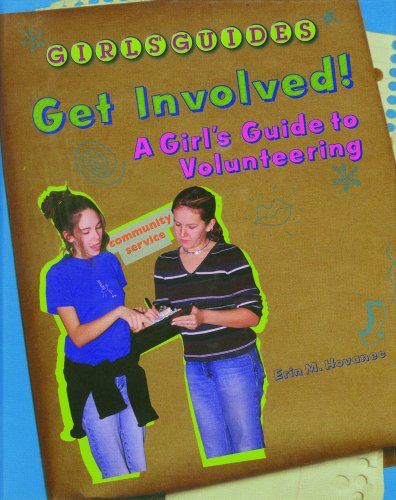 Cover for Erin M. Hovanec · Get Involved!: a Girl's Guide to Volunteering (Girls Guides) (Hardcover Book) (1999)