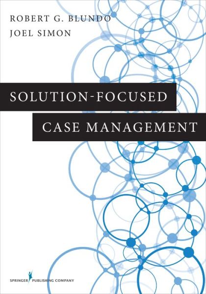 Cover for Robert G. Blundo · Solution-Focused Case Management (Paperback Book) (2015)