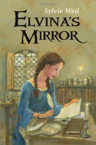 Cover for Sylvie Weil · Elvina's Mirror (Paperback Book) (2009)