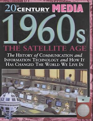 Cover for Steve Parker · 1960s the Satellite Age (20th Century Media) (Hardcover Book) (2002)