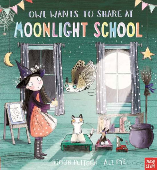 Cover for Simon Puttock · Owl Wants to Share at Moonlight School - Moonlight School (Paperback Book) (2015)