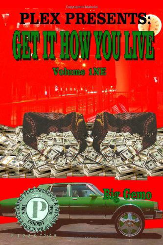 Cover for A Pless II · Get It How You Live (Paperback Book) (2011)