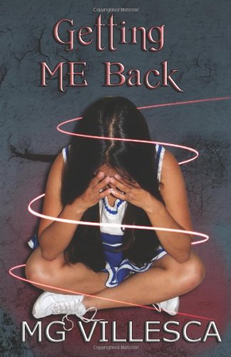 Cover for Mg Villesca · Getting Me Back: the Me Series (Pocketbok) (2010)