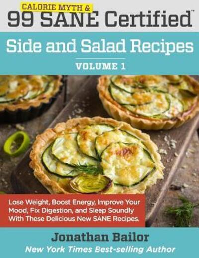 Cover for Dr Mark Hyman · 99 Calorie Myth and SANE Certified Side and Salad Recipes Volume 1 (Paperback Book) (2016)