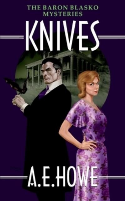 Cover for A. E. Howe · Knives (Paperback Bog) (2018)