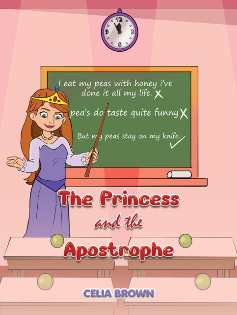 Cover for Celia Brown · The Princess and the Apostrophe (Paperback Book) (2024)