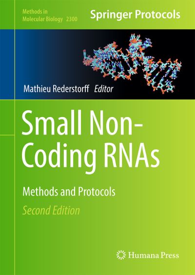 Small Non-Coding RNAs: Methods and Protocols - Methods in Molecular Biology -  - Books - Springer-Verlag New York Inc. - 9781071613856 - April 2, 2021