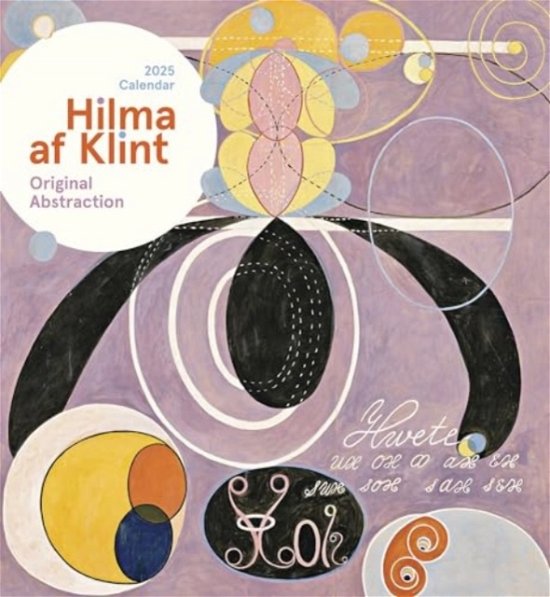 Hilma af Klint: Original Abstraction 2025 Wall Calendar - Hilma Af Klint - Boeken - Pomegranate - 9781087508856 - 15 augustus 2024