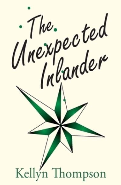 Cover for Kellyn Thompson · The Unexpected Inlander - Unexpected Inlander (Paperback Book) (2020)