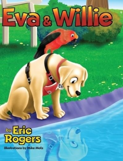 Cover for Eric Rogers · Eva &amp; Willie (Hardcover Book) (2020)