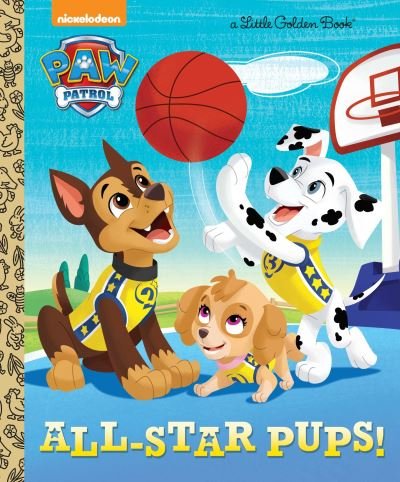 Cover for Mary Tillworth · All-Star Pups! (Paw Patrol) (Book) (2016)